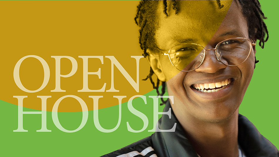 Yellow ans green graphic with white text that reads "open house" overlayed on a photo of a young male smiling. 