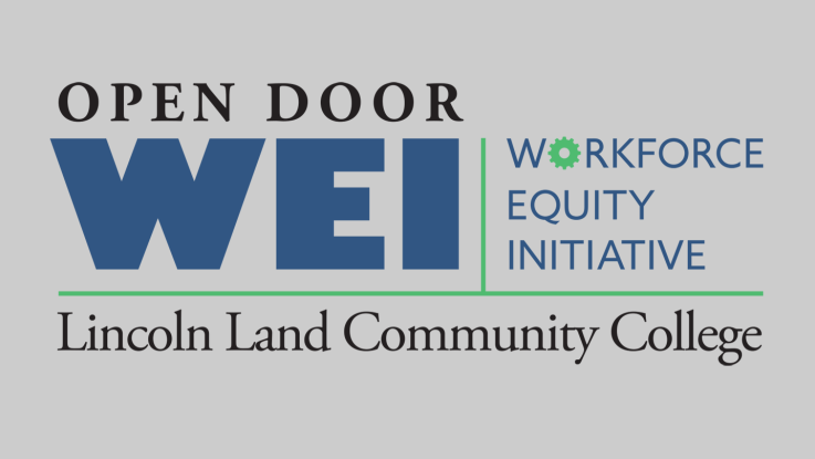 Open Door WEI Workforce Equity Initiative Lincoln Land Community College 