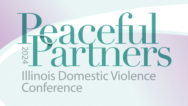 2024 Peaceful Partners Illinois Domestic Violence Conference