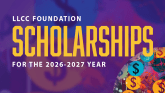 LLCC Foundation Scholarships for the 2026-2027 year. 