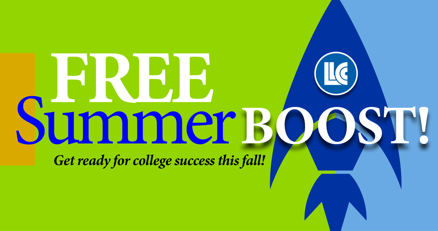 FREE Summer BOOST! Get ready for college success this fall!