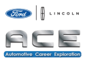 Ford. Lincoln. ACE Automotive Career Exploration