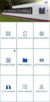 Shown here is the home screen for Lincoln Landing. The home screen is broken into 9 tiles. Each tile enables a different function of the App. The tiles shown are News and Events, Juneteenth, Covid-19 Screening, College Callendar, Campus Resources, LLCC MySchedular, LLCC Talkspace, Online Job Board, and Main Campus.