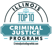 Illinois Top 10 Criminal Justice Programs. CriminalJusticeDegreeHub.com