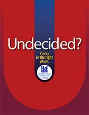 Brochure cover: Undecided? You're in the right place. LLCC Lincoln Land Community College.