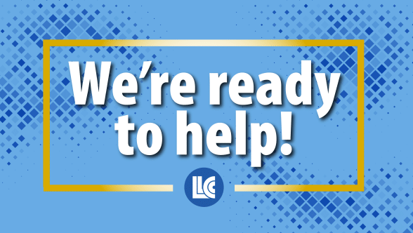 We're ready to help! LLCC